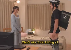 Dịch vụ ship chuối tận phòng cho mấy em gái FA lâu năm bị lứng