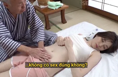 Người yêu của con trai bị đau nhức nhờ bố ông xã có nghề mát-xa đấm bóp và cái kết